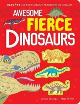 Elevate- Awesome Fierce Dinosaurs
