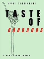 Taste of... Barbados