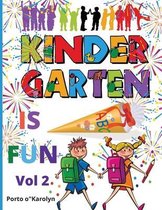 Kindergarten is FUN Vol 2