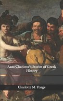 Aunt Charlotte's Stories of Greek History