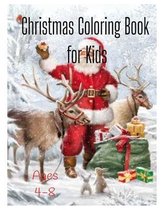Christmas Coloring Book for Kids Ages 4-8 Coloring Book Volume 1 with Santa Cover Theme