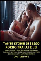 Tante Storie Di Sesso Porno Tra Lui E Lei