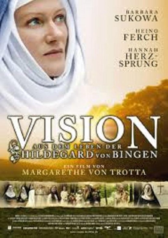 Vision - Aus dem Leben der Hildegard von Bingen