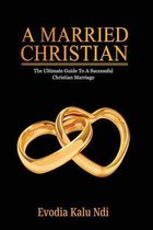 A Married Christian