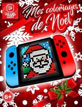 Pixel art - Mes coloriages de Noel - 6+