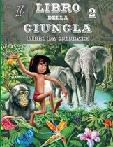 Il Libro della Giungla 2 - Album da Colorare