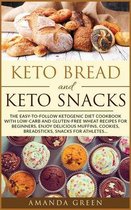 Keto Bread and Keto Snacks