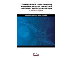 Oral Repercussions in Patients Undergoing Antineoplastic Therapy and in Patients with Chronic Kidney Disease Undergoing Dialysis