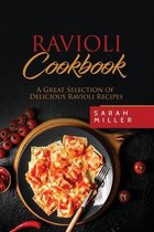 RAVIOLI COOKBOOK: A GREAT SELECTION OF D