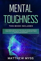 Mental Toughness: This book includes