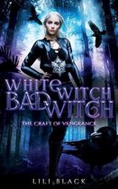 Witch Witch, Bad Witch