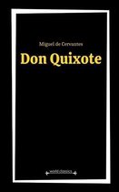 Don Quixote by Miguel de Cervantes
