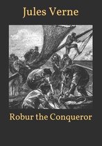 Robur the Conqueror