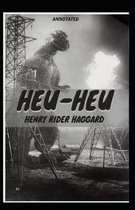 Heu-Heu Annotated