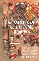 The Secrets of the Oriental Beauty