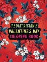 Pediatrician's Valentine Day Coloring Book