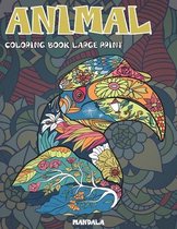 Mandala Coloring Book Large Print - Animal