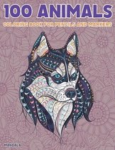 Mandala Coloring Book for Pencils and Markers - 100 Animals