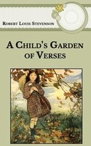 A Child's Garden of Verses