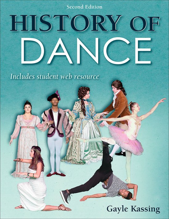 History of Dance (ebook), Gayle Kassing 9781492586425 Boeken