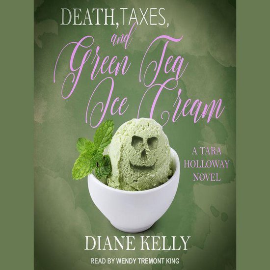Death, Taxes, and Green Tea Ice Cream - cover