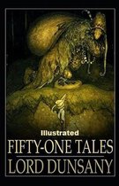 Fifty-One Tales Illustrated