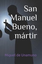 San Manuel Bueno, martir