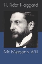 Mr. Meeson's Will