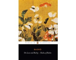 PC On Love & Barley Haiku Of Basho