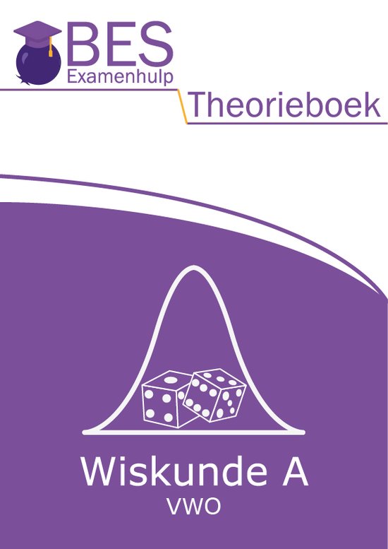 BES theorieboek wiskunde A vwo (samenvatting)