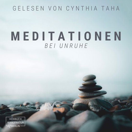 Meditationen bei Unruhe (ungekürzt) - cover