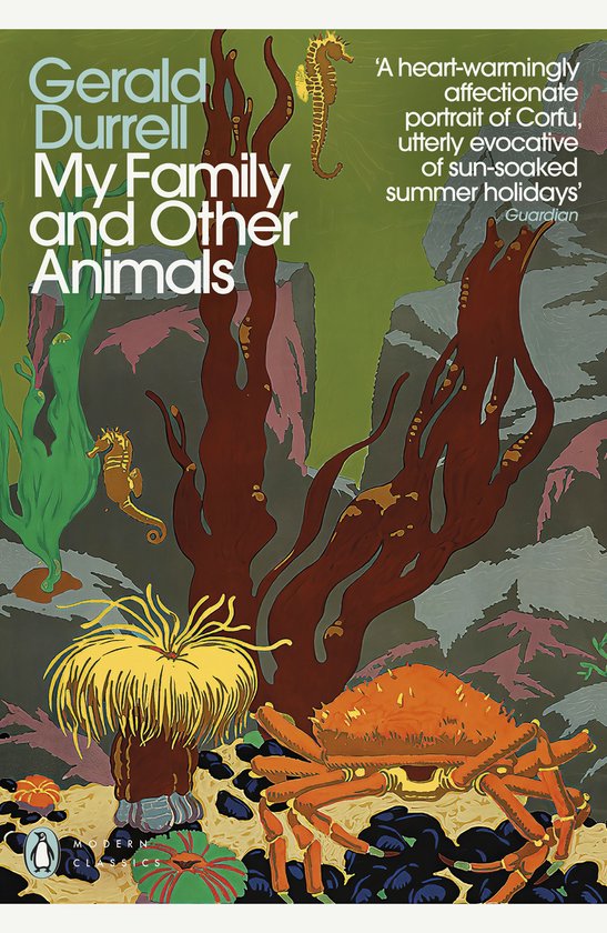 The Corfu Trilogy2- My Family and Other Animals