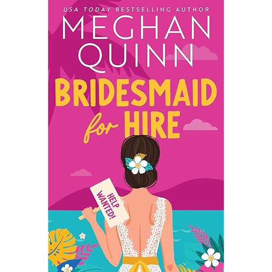 Bridesmaid for Hire- Bridesmaid by Chance