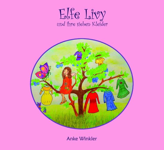 Elfe Livy und ihre sieben Kleider - cover