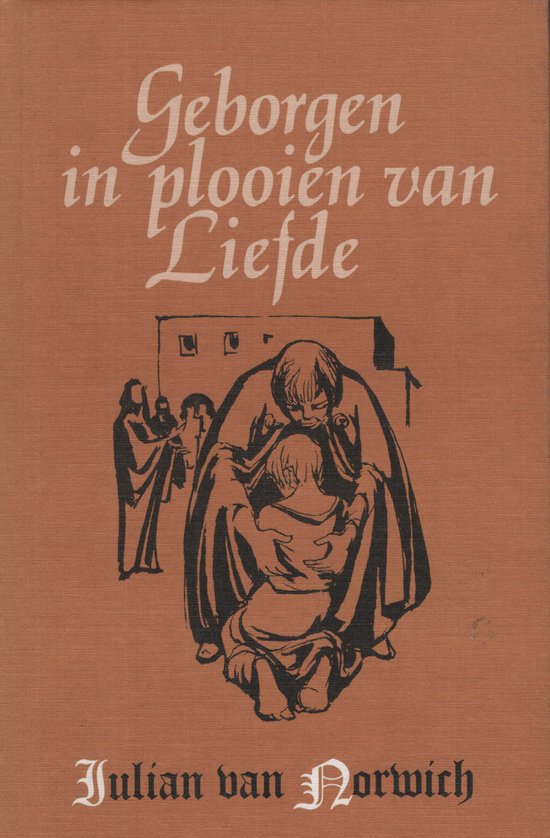 Geborgen in de plooien van de liefde