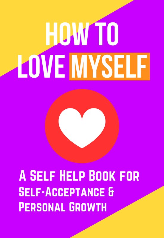 How to Love Myself