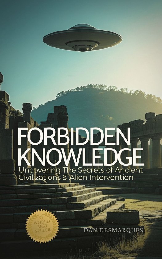 Forbidden Knowledge (ebook), Dan Desmarques 6610000673926 Boeken bol