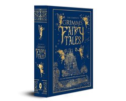 The Complete Grimms' Fairy Tales