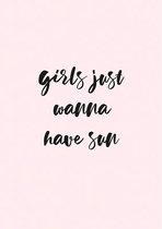 Girls just wanna have sun - Poster - 30x40cm - WALLLL