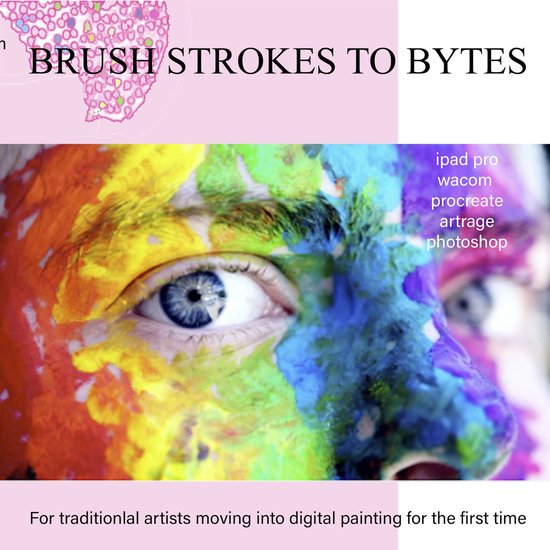 Brushstrokes to Bytes - cover