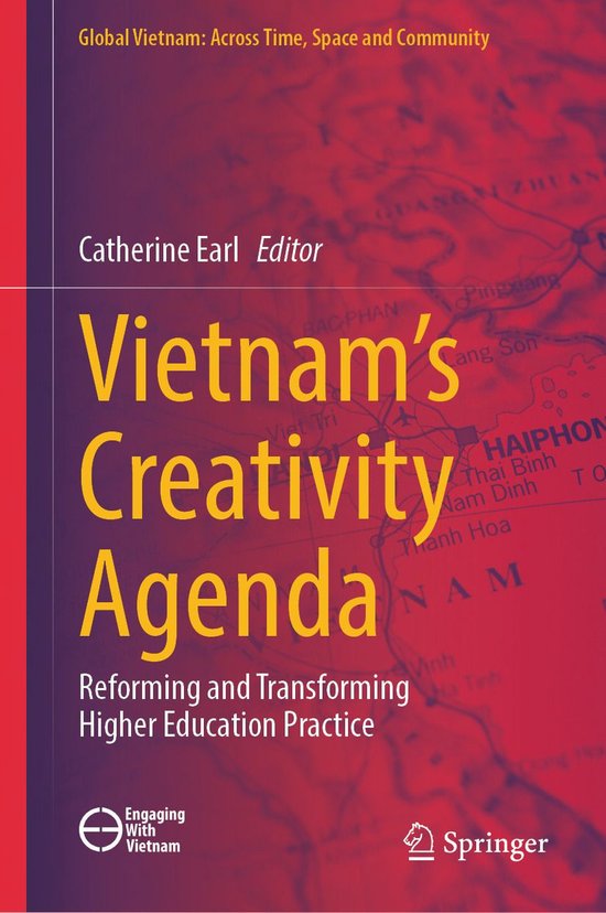 Global Vietnam: Across Time, Space and Community - Vietnam’s Creativity Agenda