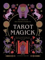 Witch of the Forest…- Tarot Magick