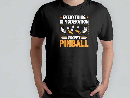 Tout avec modération sauf Painball - T-shirt - Pinball - PinballWizard - TiltNation - PinballLove - RetroGaming - PinballFun - PinballHero - PinballWizard - Pinball Fun