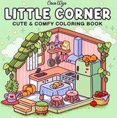 Little corner: Coco Wyo Kleurboek voor volwassenen en tieners, superleuke ontwerpen van gezellige, hygge ruimtes voor ontspanning, relax coloring (Cozy spaces coloring)