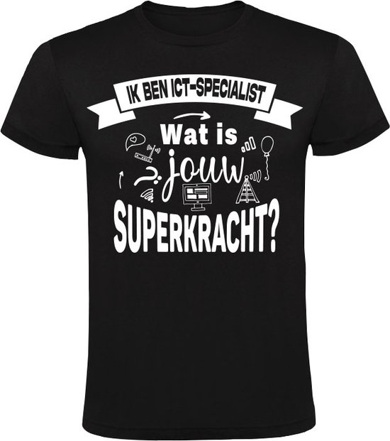 Ik ben ICT-Specialist Heren T-shirt - ict - technologie - cadeau - shirt