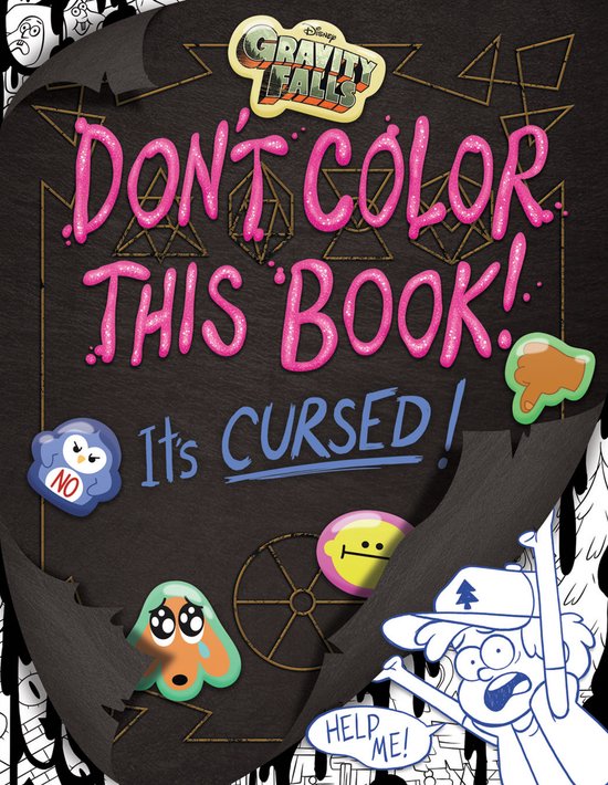 Gravity Falls: Don't Color This Book! - cover