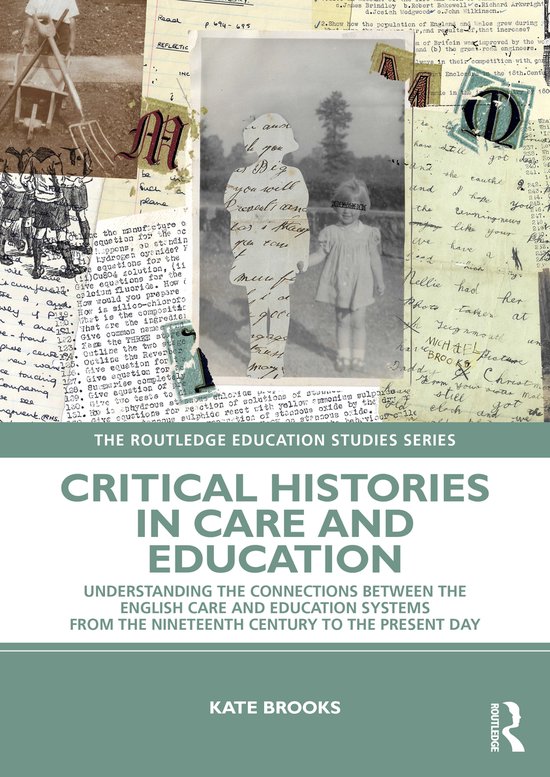 The Routledge Education Studies Series- Critical Histories i ... - cover