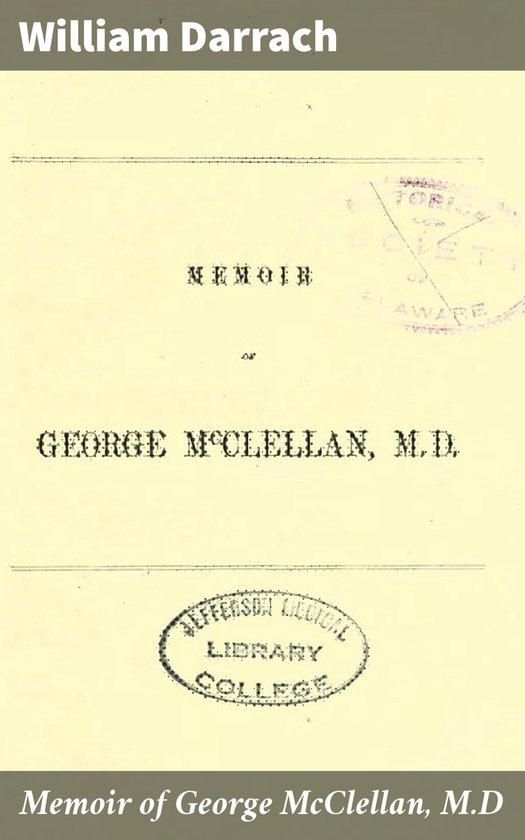 Memoir of George McClellan, M.D - cover