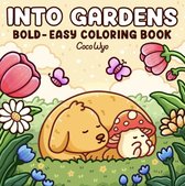 Into Gardens Kleurboek - Coco Wyo Kleurboek - Bold & Easy - Kleurboek Volwassenen en Tieners - Planten, Dieren En Lieve Dieren - Ontspanning Kleurboek - Simpele Lieve Kleurplaten - Eenvoudige Ontwerpen - 52 Super Lieve Kleurplaten - 22x22cm