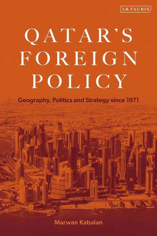Livre 'Qatar's Foreign Policy' avec le sous-titre 'Geography, Politics and Strategy since 1971' et le logo I.B. Tauris.